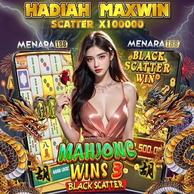 MENARA188: Situs Slot Online Gacor Mahjong Wins 3 Berhadiah Maxwin Scatter Hitam X100000